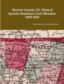 Warren County, NC, Pleas & Quarter Sessions Court Minutes, 1863-1868
