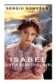 Isabel. Just a Beautiful Girl
