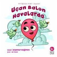 Ucan Balon Havalarda 5Yas - Bagmen, Aysenur