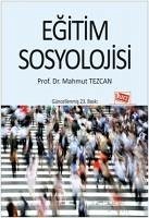 Egitim Sosyolojisi - Tezcan, Mahmut