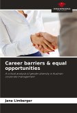 Career barriers & equal opportunities