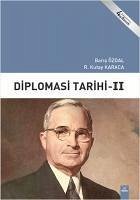 Diplomasi Tarihi -II - Özdal, Baris