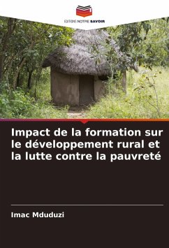 Impact de la formation sur le développement rural et la lutte contre la pauvreté - Mduduzi, Imac