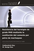 Resistencia del hormigón de grado M40 mediante la sustitución del cemento por polvo de machaqueo