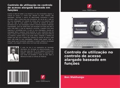 Controlo de utilização no controlo de acesso alargado baseado em funções - Wakhungu, Ben