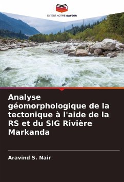 Cover Analyse géomorphologique de la tectonique à l'aide de la RS et du SIG Rivière Markanda