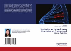 Strategies for Heterologous Expression of Proteins and Gene Activity