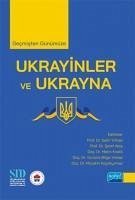 Gecmisten Günümüze Ukrayinler ve Ukrayna - Kuscsuskyilmaz, Muscahit