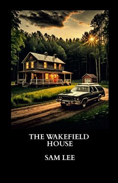 Cover The Wakefield House