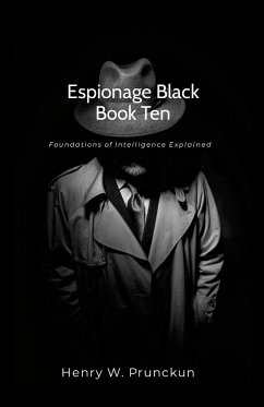 Espionage Black Book Ten - Prunckun, Henry