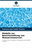 Modelle zur Bewirtschaftung von Wasserressourcen