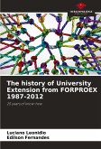The history of University Extension from FORPROEX 1987-2012