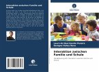 Interaktion zwischen Familie und Schule