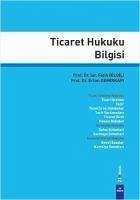 Ticaret Hukuku Bilgisi - Bilgili, Fatih