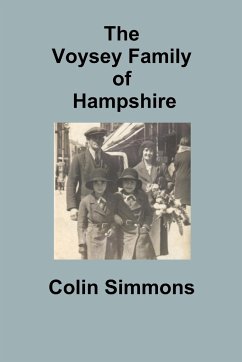 The Voysey Family of Hampshire - Simmons, Colin