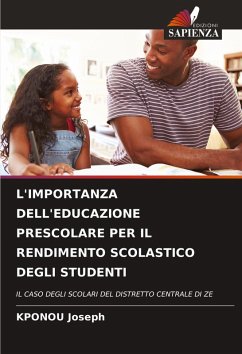 Cover L'IMPORTANZA DELL'EDUCAZIONE PRESCOLARE PER IL RENDIMENTO SCOLASTICO DEGLI STUDENTI