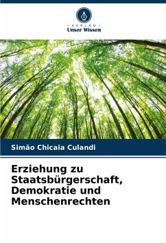 Erziehung zu Staatsbürgerschaft, Demokratie und Menschenrechten - Culandi, Simão Chicaia