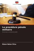 La procédure pénale militaire