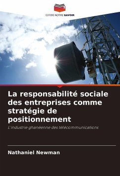 La responsabilité sociale des entreprises comme stratégie de positionnement - Newman, Nathaniel