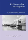 The Mystery of the Cambridge Bow