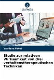 Studie zur relativen Wirksamkeit von drei verhaltenstherapeutischen Techniken