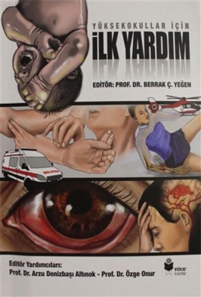 Yüksekokullar Icin Ilk Yardim Yüksekokullar Icin Ilk Yardim