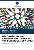 Die Geschichte der Extension der Universität von FORPROEX 1987-2012