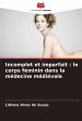 Incomplet et imparfait : le corps... - Bild 1