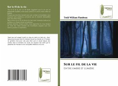 Sur le fil de la vie - Flambeau, Todd William