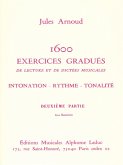 1600 EXERCISES GRADUES DE LECTURE ET DE DICTEES MUSICALES VOL.2 600 EXERCICES TJ