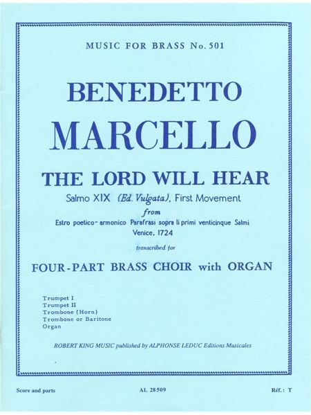 MARCELLO/KING LORD WILL HEAR BRASS QUARTET/ORGAN/SCORE/PARTS(PTION/PTIES)MFB501