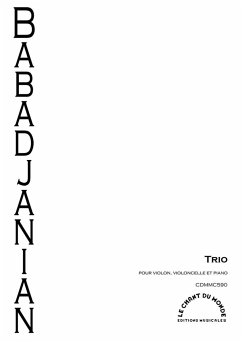 Arno Babajanian, Trio Pour Piano, violon et violoncelle Violine, Cello und Klavier Partitur + Stimmen