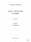 Saint Francois d'Assise - acte 1 tableau 2 partition