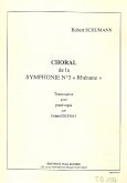 Choral de la Symphonie no.3 Rhénane pour grand orgue