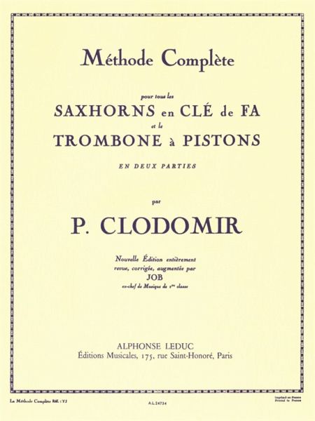 CLODOMIR METHODE COMPLETE SAXHORN CLE DE FA TROMBONE A PISTONS CLODOMIR METHODE COMPLETE SAXHORN CLE DE FA TROMBONE A PISTONS