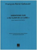 Variations sur Au clair de la lune pour basson et orchestre pour basson et piano