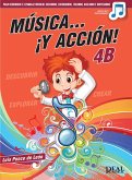 Música? ĄY acción! 4B (Libro del alumno) Theory Buch + Online-Audio Música? ĄY acción! 4B (Libro del alumno) Theory Buch + Online-Audio