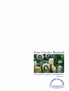 Cover Jean-Charles Richard, Dix pičces pour saxophone Saxophone Buch