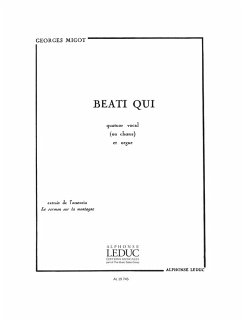 Beati qui pour 4 voix mixtes (choeur) et orgue partition
