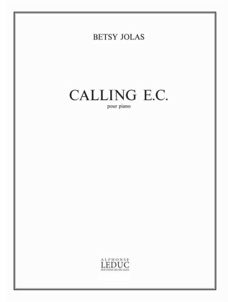 CALLING E. C. POUR PIANO, 1982 R CALLING E. C. POUR PIANO, 1982 R