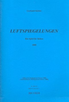 Luftspiegelungen für Trompete, Posaune, e-Gitarre, Violoncello, Klavier und 2 Schlagzeuge, Partitur