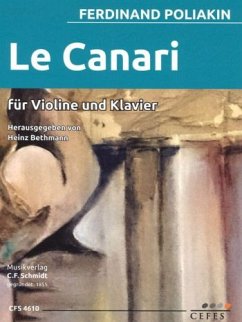 Le Canari für Violine und Orchester für Violine und Klavier