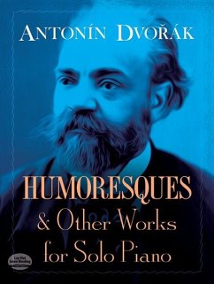 Cover Humoresques And Other Works For Solo Piano