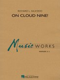 Richard L. Saucedo, On Cloud Nine! Concert Band/Harmonie Partitur