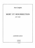Mort et résurrection pour orgue