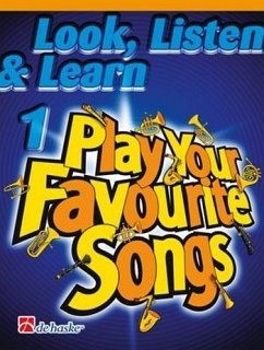 Cover Look listen and learn - Play your favourite Songs for trumpet (cornet/baritone/ euphonium/flugel horn/tenor hone in Eb)