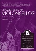 Chamber Music for Violoncellos vol.8 for 4 violoncellos score and parts