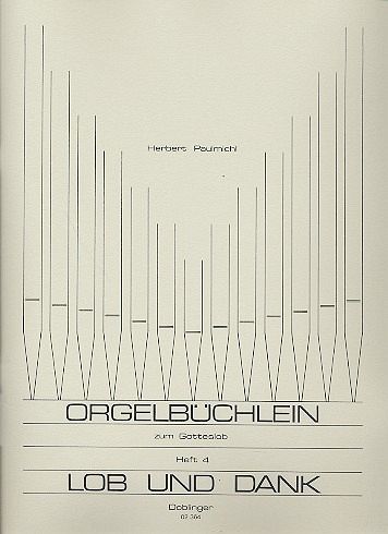 Orgelbüchlein zum Gotteslob Band 4 Lob und Dank