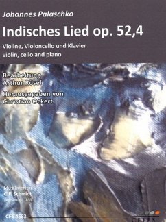 Cover Indisches Lied op.52,4 für Violine, Violoncello und Klavier Stimmen