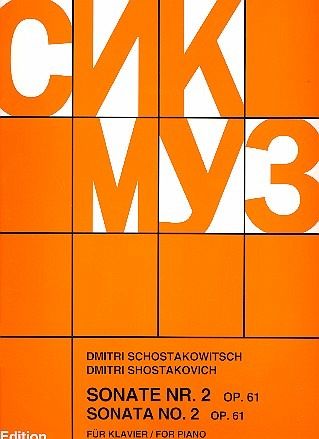Sonate Nr.2 op.61 für Klavier Sonate Nr.2 op.61 für Klavier
